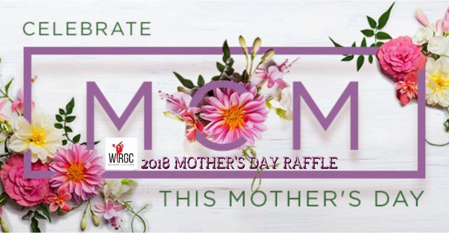MOTHER'S DAY RAFFLE FUNDRAISER